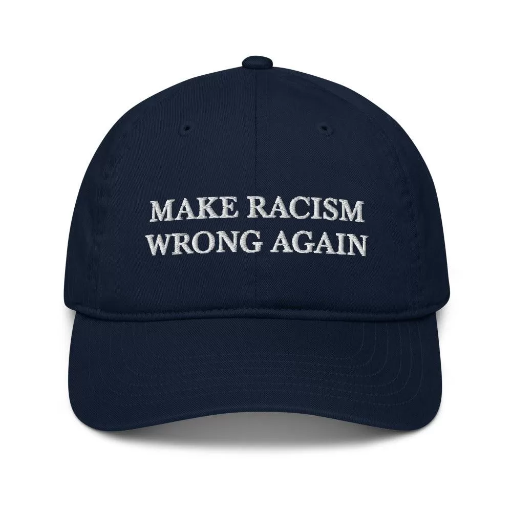 Make Racism Wrong Again Hat