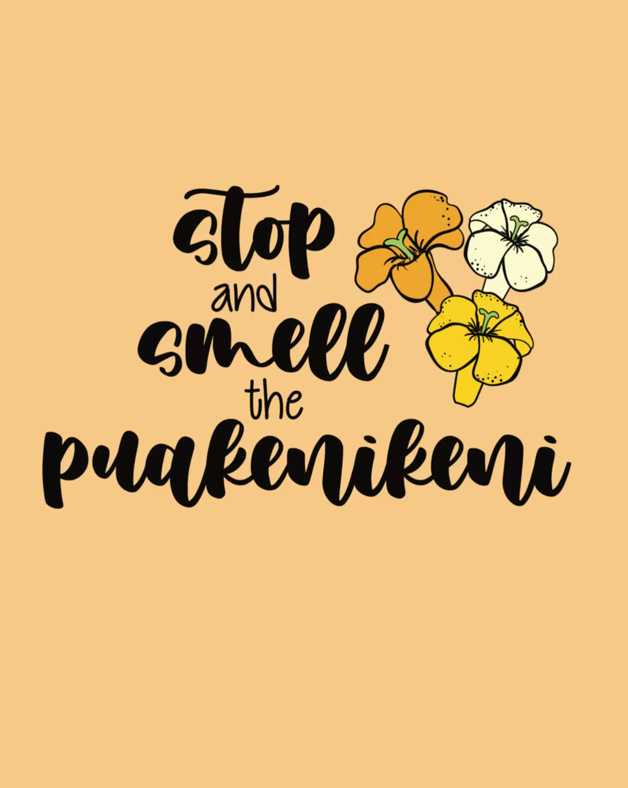 SMELL THE PUAKENIKENI